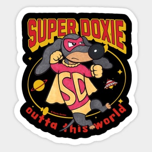 Cute and Funny Super Doxie Dachshund Outta This World Sticker